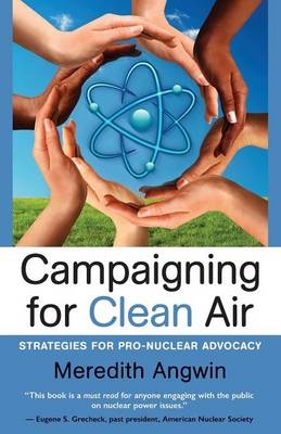 Campaigning for Clean Air - Meredith Joan Angwin