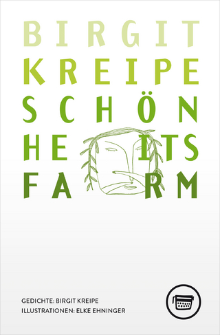 Schönheitsfarm - Birgit Kreipe
