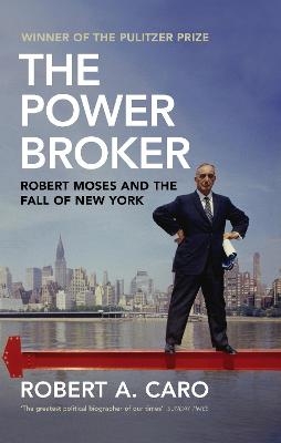 The Power Broker - Robert A Caro