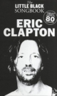 Little Black Songbook: Eric Clapton - Wise Publications