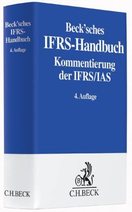 Beck'sches IFRS-Handbuch - Joachim Riese; Jörg Schlüter; Werner Bohl