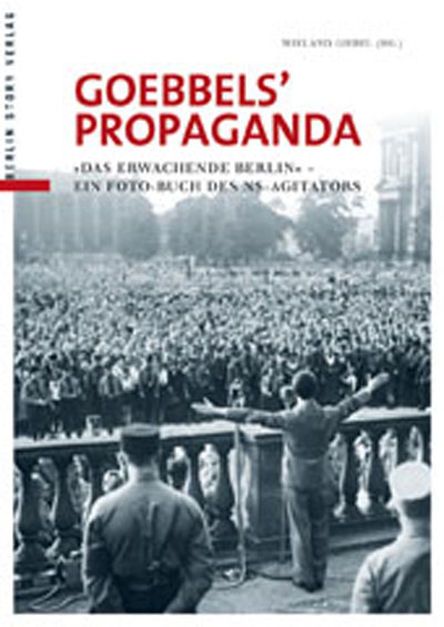 Goebbels' Propaganda - 