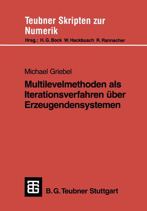 Multilevelmethoden als Iterationsverfahren über Erzeugendensystemen - Michael Griebel