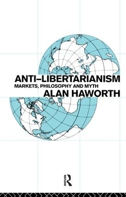 Anti-libertarianism - Alan Haworth