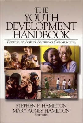 The Youth Development Handbook - Stephen F. Hamilton; Mary Agnes Hamilton