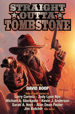 STRAIGHT OUT OF TOMBSTONE - David Boop