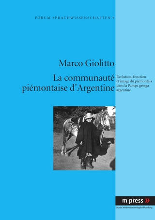 La communauté piémontaise d'Argentine - Marco Giolitto