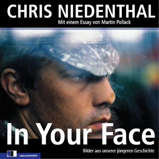 In Your Face - Chris Niedenthal; Martin Pollack