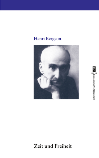 Zeit und Freiheit - Henri Bergson