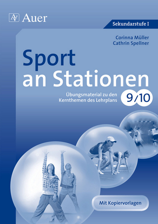 Sport an Stationen 9-10 - Corinna Müller; Cathrin Spellner