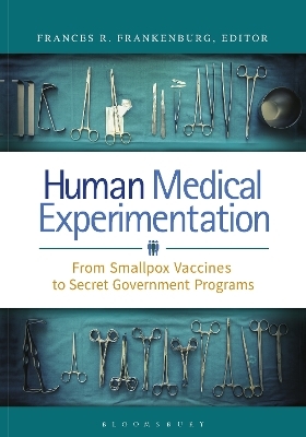 Human Medical Experimentation - 