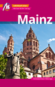 Mainz MM-City Reiseführer Michael Müller Verlag: Individuell reisen mit vielen praktischen Tipps und Web-App mmtravel.com Johannes Kral Author