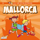 Lilly & Anton entdecken Mallorca - Del Medio Verlag