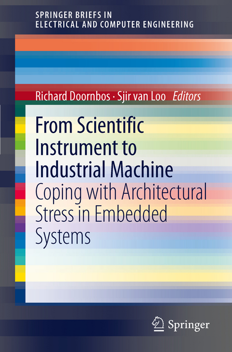 From scientific instrument to industrial machine - 