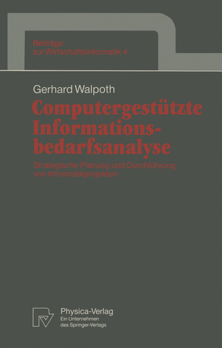 Computergestützte Informationsbedarfsanalyse - Gerhard Walpoth