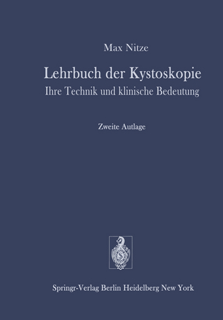 Lehrbuch der Kystoskopie - M. Weinrich; M. Nitze; R. Jahr