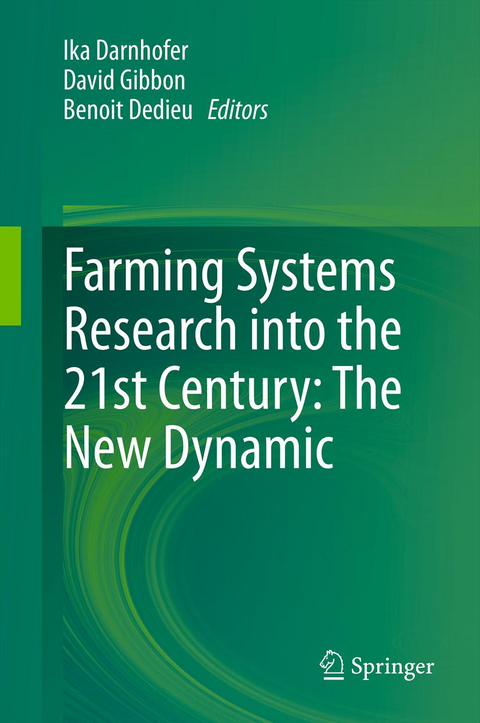 Farming Systems Research into the 21st Century: The New Dynamic - 
