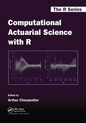 Computational Actuarial Science with R - Arthur Charpentier
