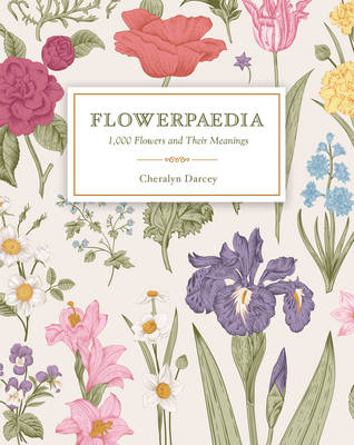 Flowerpaedia - Cheralyn Darcey