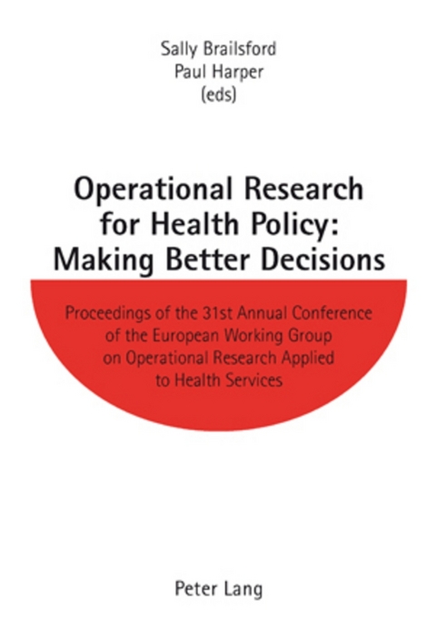 Operational Research for Health Policy: Making Better Decisions - 
