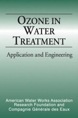 Ozone in Water Treatment - Am Water Works Res F; Bruno Langlais; David A. Reckhow; Deborah R Brink