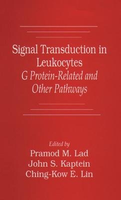 Signal Transduction in Leukocytes: G Protein-Related and Other Pathways