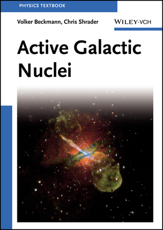 Active Galactic Nuclei - Volker Beckmann; Chris Shrader