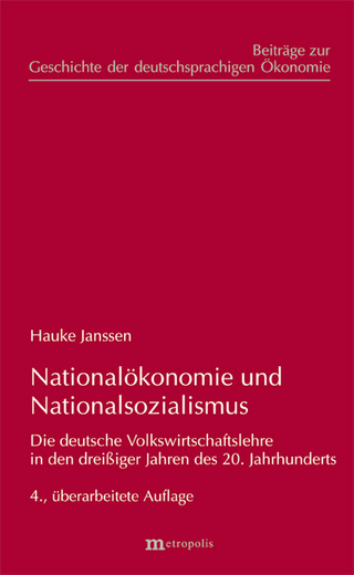 Nationalökonomie und Nationalsozialismus - Hauke Janssen