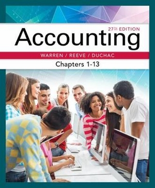 Accounting, Chapters 1-13 - Carl Warren; Jonathan Duchac; James Reeve