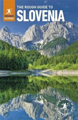 The Rough Guide to Slovenia (Travel Guide) - Rough Guides