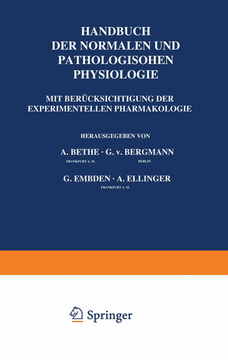 Allgemeine Physiologie - A. Bethe; G.v. Bergmann; G. Embden; A. Ellinger