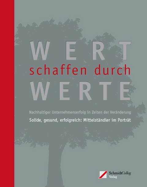 Wert schaffen durch Werte - Cay von Fournier