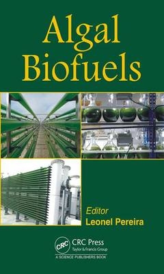 Algal Biofuels - Leonel Pereira