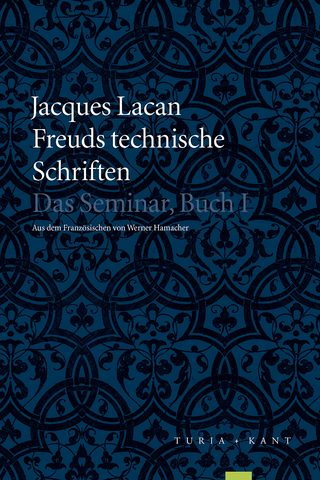 Freuds technische Schriften - Jacques Lacan