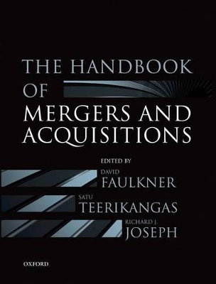 The Handbook of Mergers and Acquisitions - David Faulkner; Satu Teerikangas; Richard J. Joseph