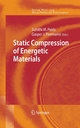 Static Compression of Energetic Materials - L. Davison;  Suhithi M. Peiris;  Y. Horie;  Gasper J. Piermarini;  Suhithi M. Peiris;  Gasper J. Piermarini