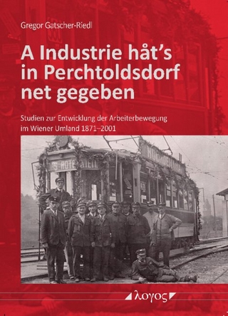 A Industrie hat's in Perchtoldsdorf net gegeben - Gregor Gatscher-Riedl