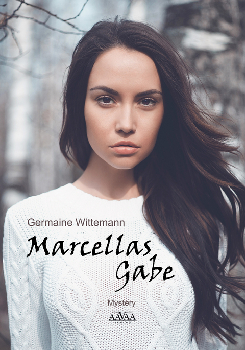 Marcellas Gabe - Großdruck - Germaine Wittemann