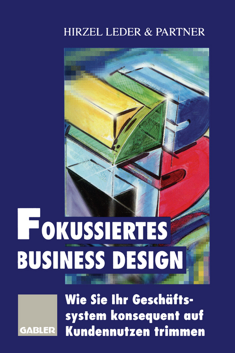 Fokussiertes Business Design - 