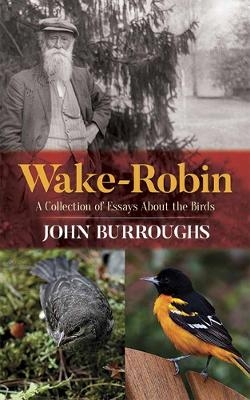 Wake-Robin - John Burroughs
