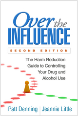 Over the Influence, Second Edition -  Patt Denning,  Jeannie Little