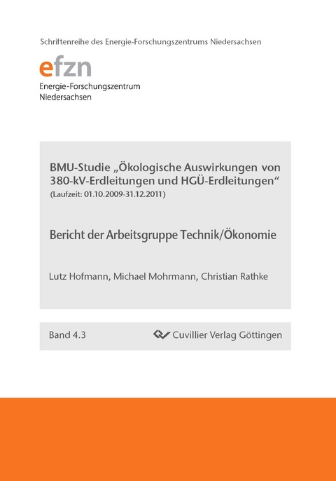 BMU-Studie "Ökologische Auswirkungen von 380-kV-Erdleitungen und HGÜ-Erdleitungen" - Lutz Hofmann, Michael Mohrmann, Christian Rathke
