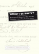 Merely for Money? - Sheryllynne Haggerty