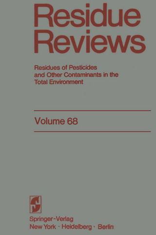 Residue Reviews - Francis A. Gunther; Jane Davies Gunther