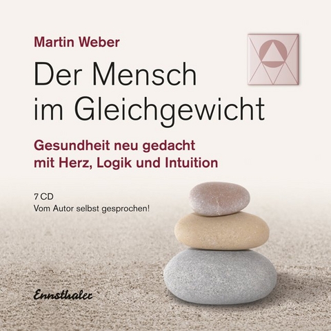 Der Mensch im Gleichgewicht - Martin Weber