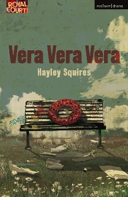 Vera Vera Vera - Hayley Squires