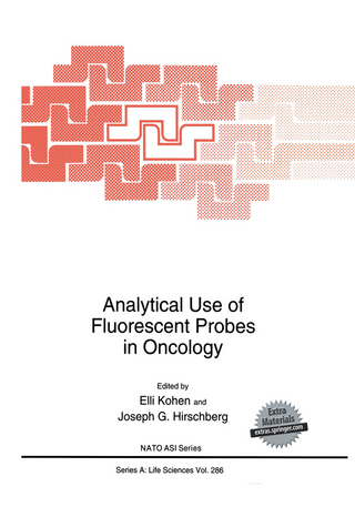 Analytical Use of Fluorescent Probes in Oncology - Elli Kohen; Joseph G. Hirschberg