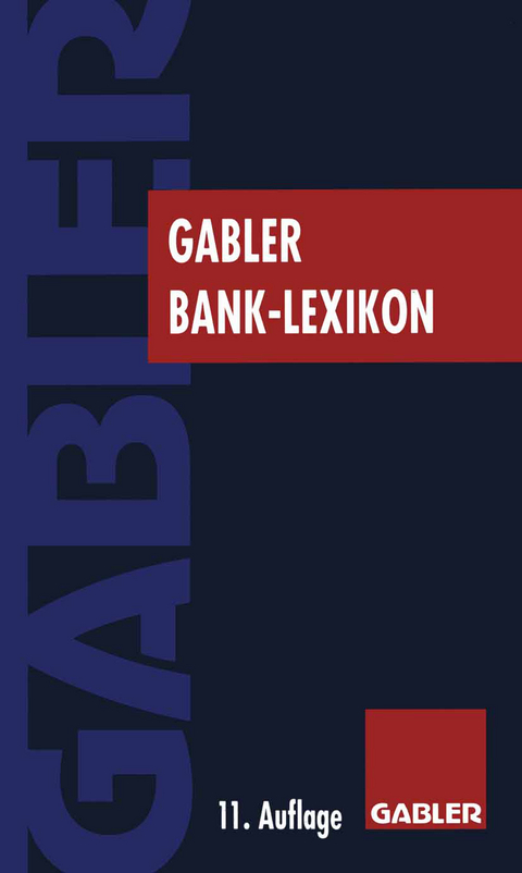 Gabler Bank Lexikon - 