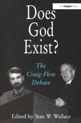 Does God Exist? - Stan W. Wallace