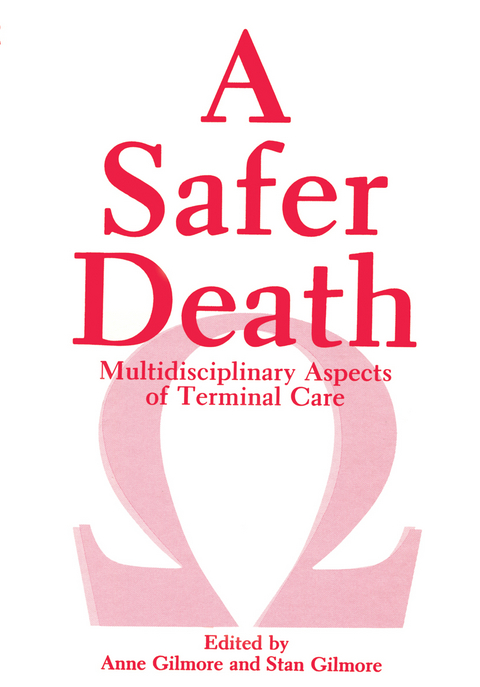 A Safer Death - 